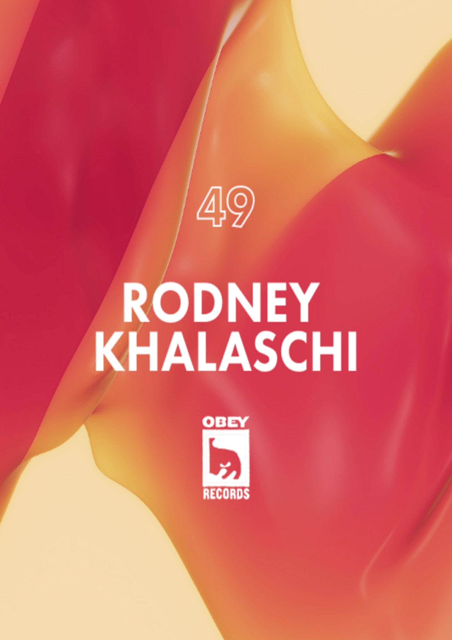Obey Records / Ep. 49: Rodney Khalaschi